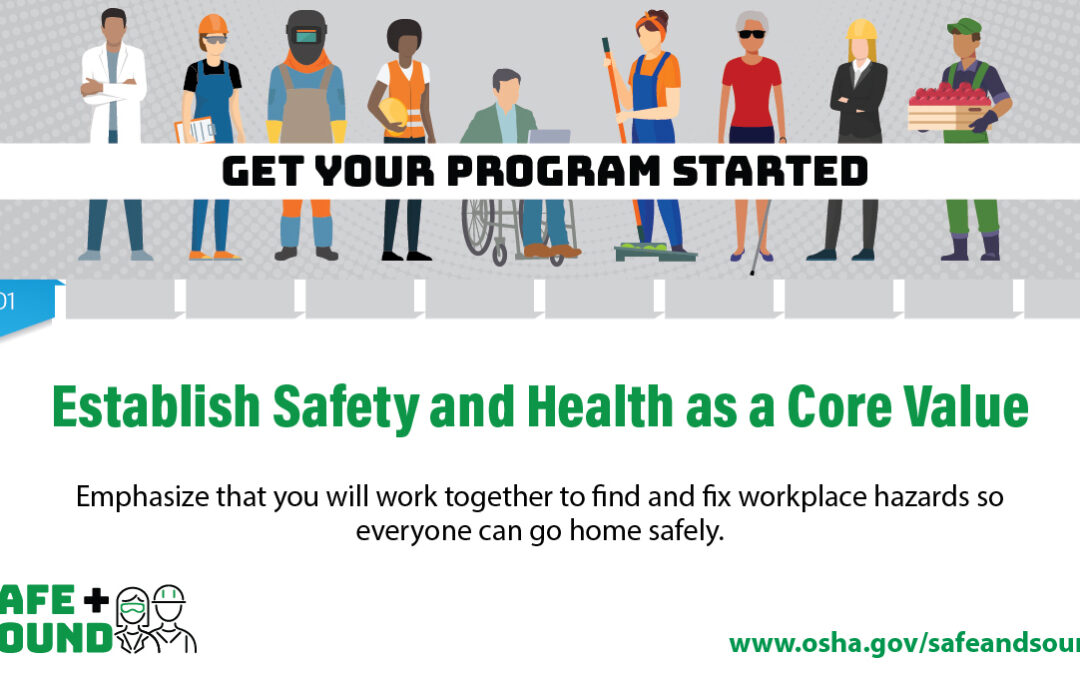 OSHA Safe + Sound Week: Develop Your Safety + Health Program