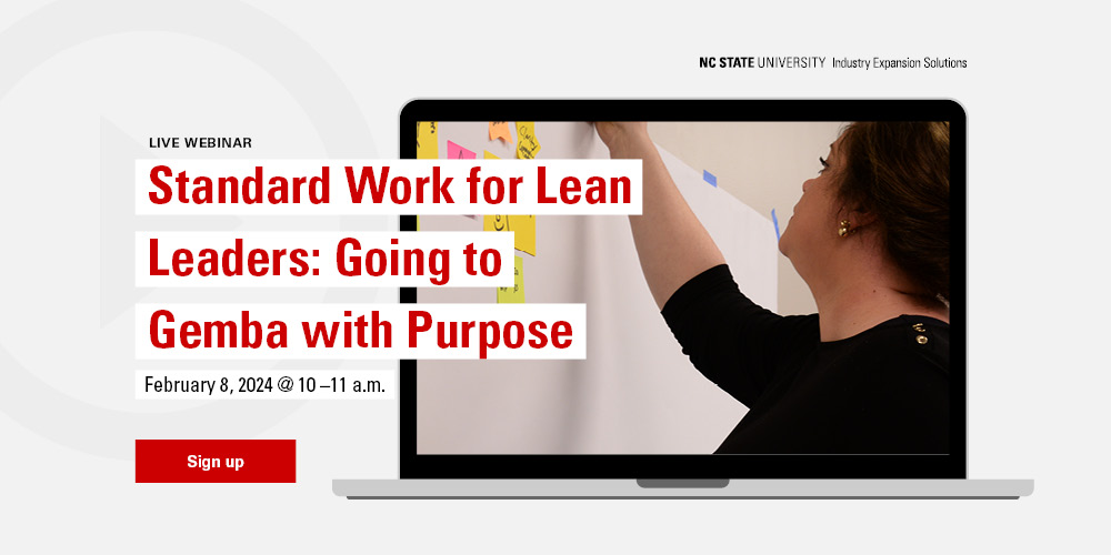 Standard Work for Lean Leaders: Going to Gemba with Purpose